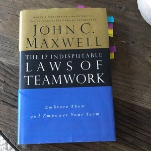 John Maxwell The 17 Indisputable Laws of Teamwork